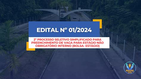 EDITAL Nº 01/2024 PROCESSO SELETIVO PARA BOLSAS .